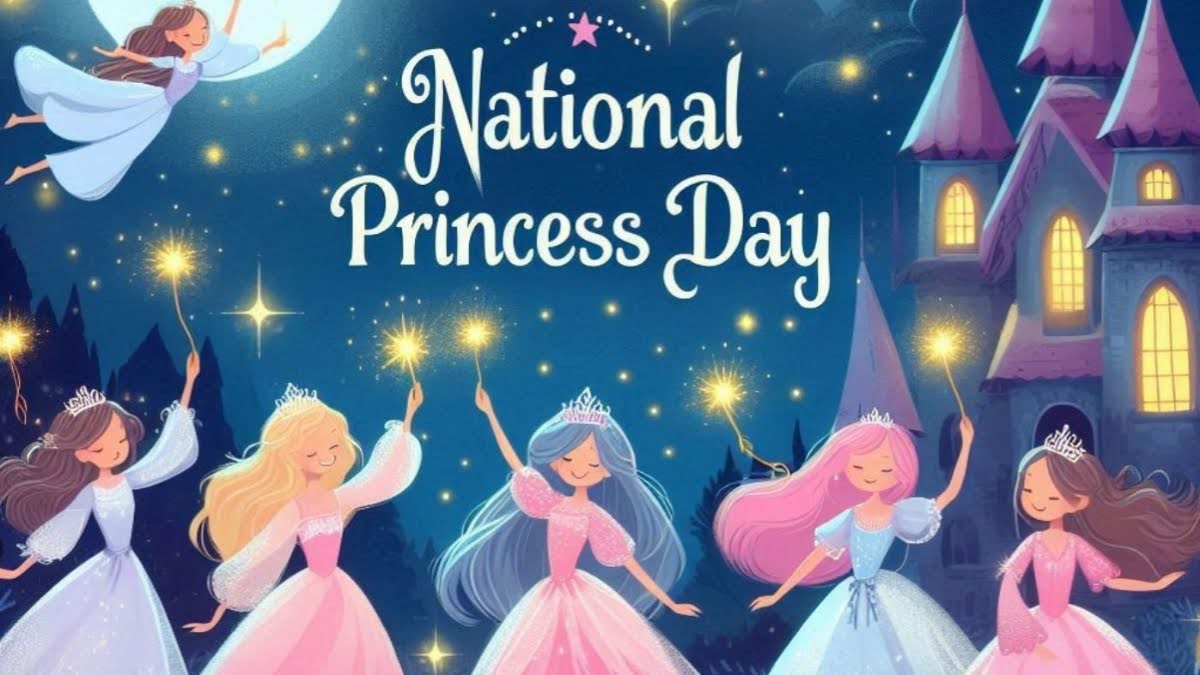 National Princess Day: Celebrating  Royalty